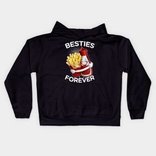 Besties Forever Ketchup & Fries Friendship Best Food Friend Kids Hoodie